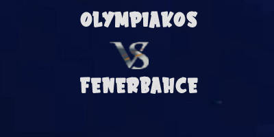Olympiakos v Fenerbahce highlights