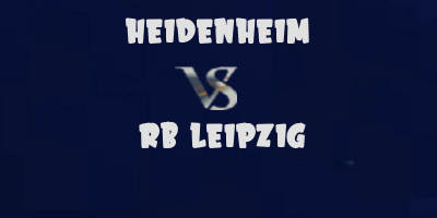 Heidenheim v RB Leipzig highlights