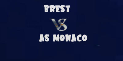 Brest v AS Monaco highlights