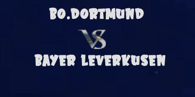 Dortmund v Bayer Leverkusen