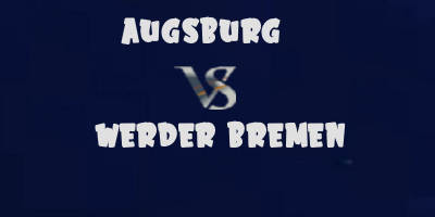 Augsburg v Werder Bremen highlights