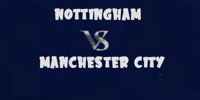 Nottingham v Manchester City highlights