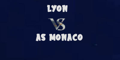 Lyon v AS Monaco highlights
