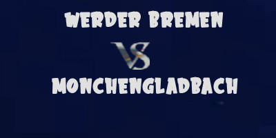 Werder Bremen v Monchengladbach