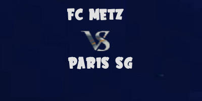FC Metz v PSG highlights