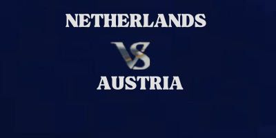 Netherlands v Austria