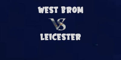 West Brom v Leicester City highlights