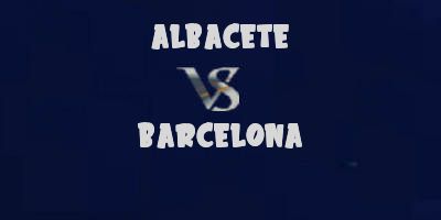 Albacete v Barcelona