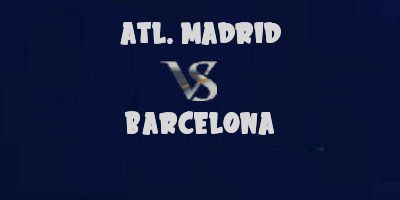 Atletico Madrid v Barcelona
