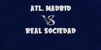 Atletico Madrid v Real Sociedad