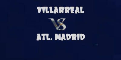 Villarreal v Atletico Madrid