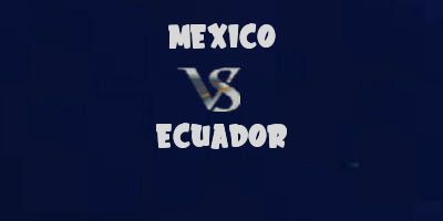 Mexico v Ecuador
